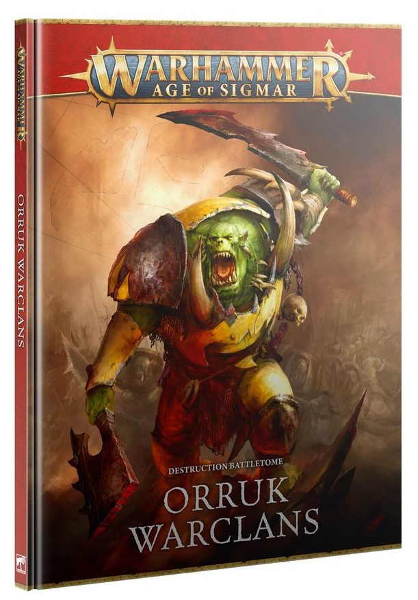 Warhammer Age of Sigmar - Battletome - Orruk Warclans (89-01)
