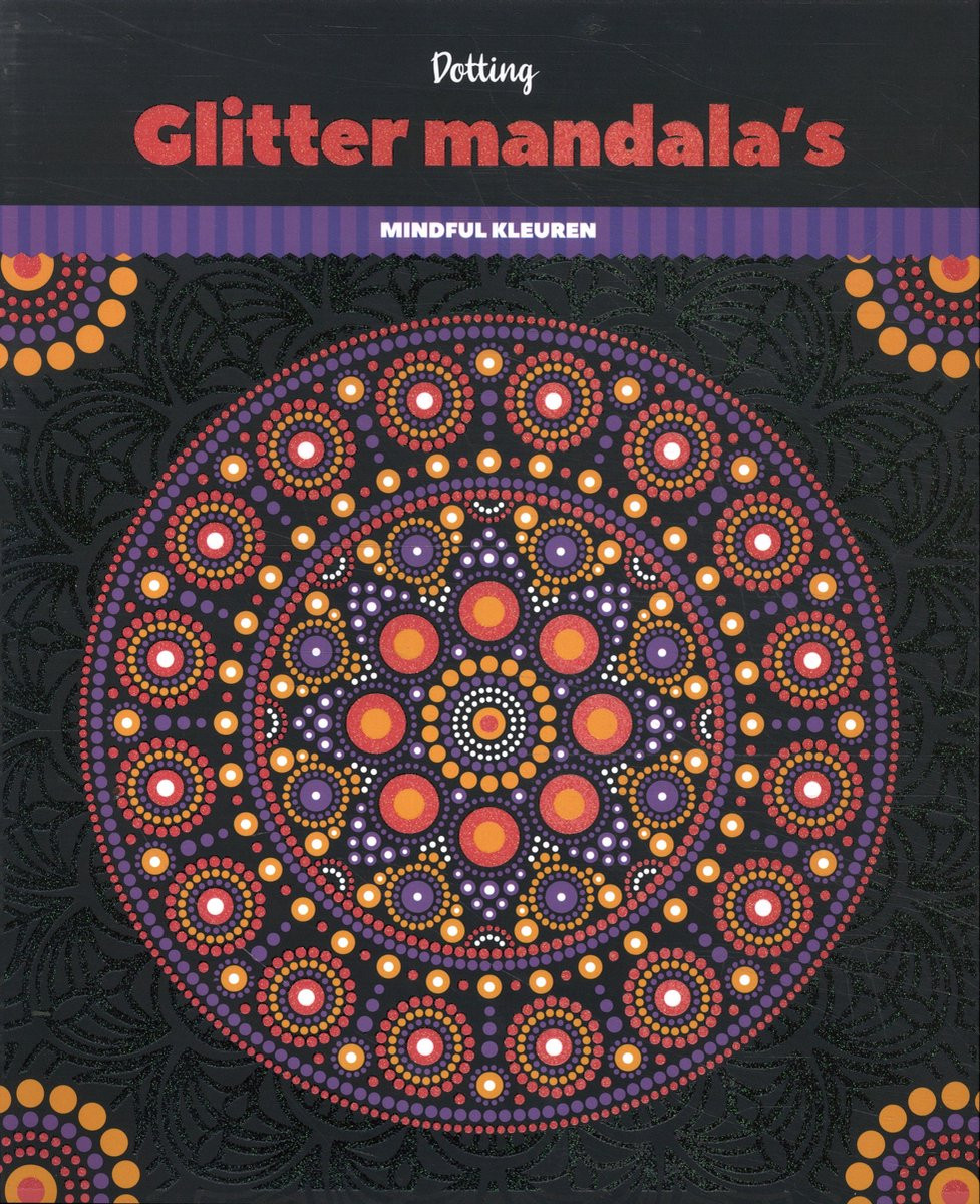 Glitter kleurboek Mandala's - Dotting Glitter kleurboek Mandala's - Dotting